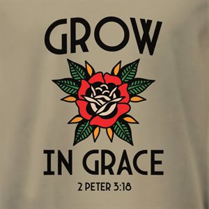 T / GROW IN GRACE