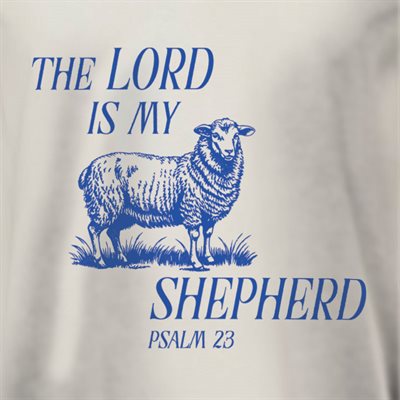 T / THE LORD IS MY SHEPHERD