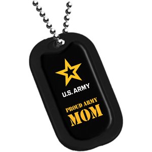 DOG TAG-PROUD ARMY MOM 