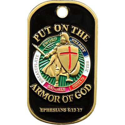 DOG TAG-PUT ON THE ARMOR OF GOD