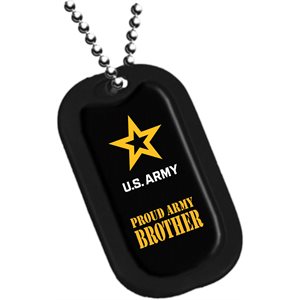 DOG TAG-PROUD ARMY BROTHER