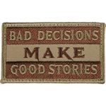 PAT- BAD DECISIONS MAKE GOOD STORIES-CYB (H&L) (LX)