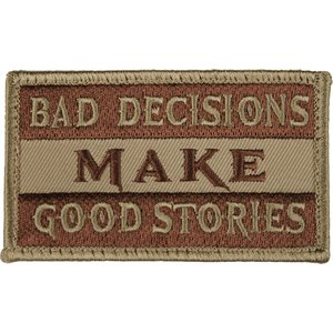 PAT- BAD DECISIONS MAKE GOOD STORIES-CYB (H&L) (LX)