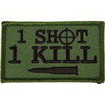 PAT- 1 SHOT 1 KILL (bullet)- ODGRN (H&L) (LX)